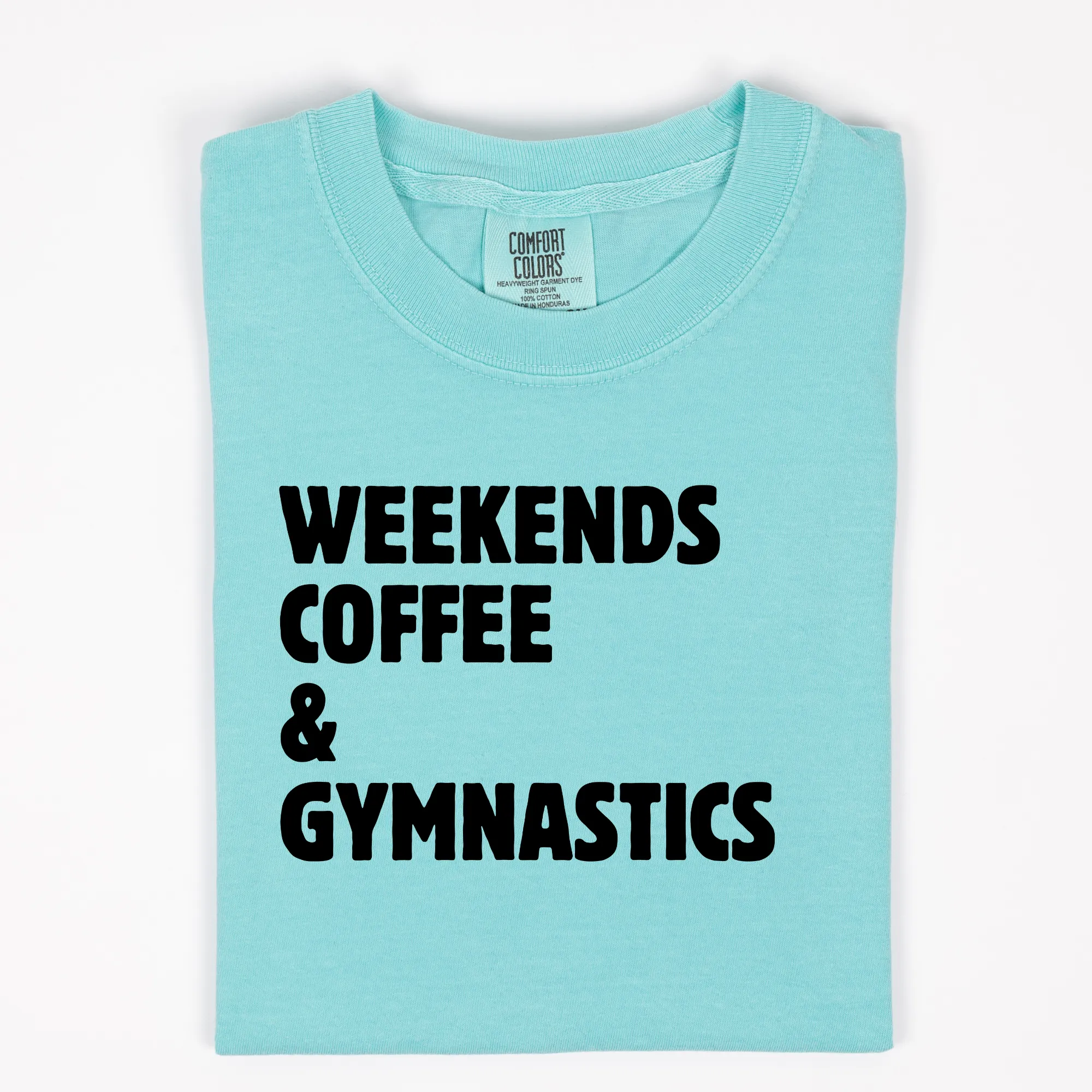 Weekends Coffee & Gymnastics Shirt